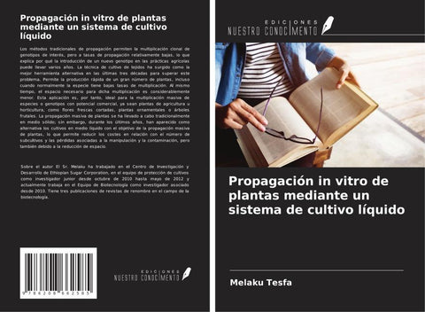Propagación in vitro de plantas mediante un sistema de cultivo líquido