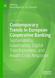 Contemporary Trends in European Cooperative Banking