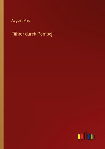Führer durch Pompeji