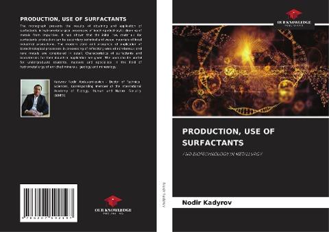 PRODUCTION, USE OF SURFACTANTS