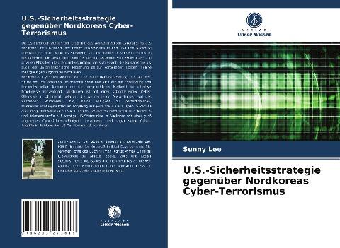 U.S.-Sicherheitsstrategie gegenüber Nordkoreas Cyber-Terrorismus
