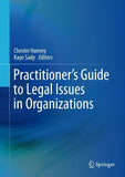 Practitioner's Guide to Legal Issues in Organizations