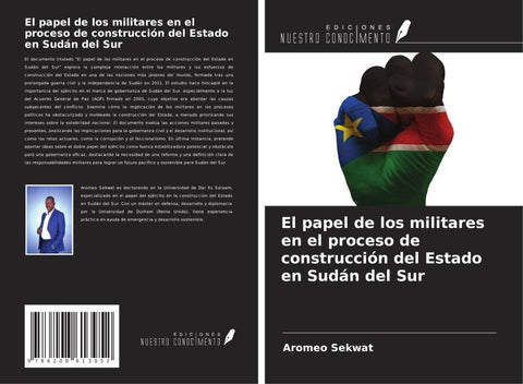 El papel de los militares en el proceso de construcción del Estado en Sudán del Sur