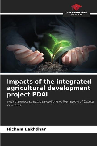 Impacts of the integrated agricultural development project PDAI