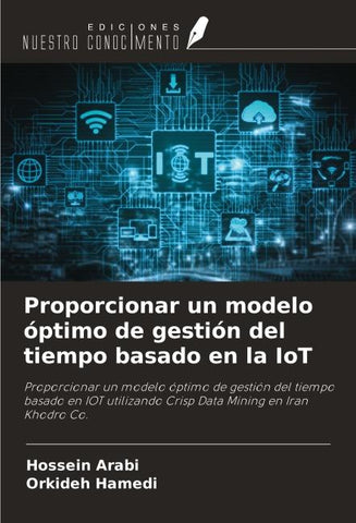 Proporcionar un modelo óptimo de gestión del tiempo basado en la IoT