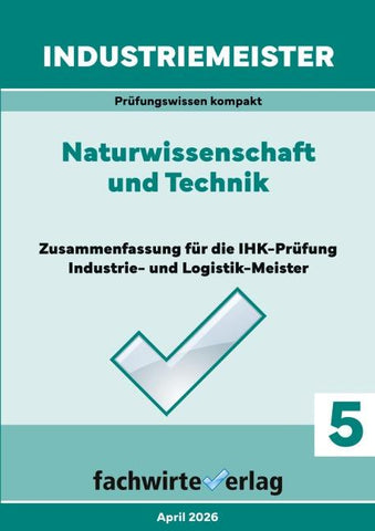 Industriemeister: Naturwissenschaft und Technik