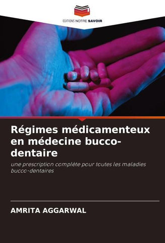Régimes médicamenteux en médecine bucco-dentaire