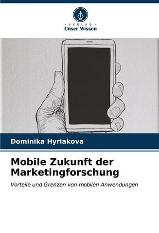 Mobile Zukunft der Marketingforschung