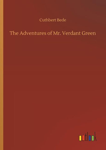 The Adventures of Mr. Verdant Green