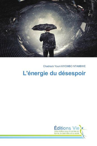 L'énergie du désespoir