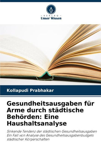 Gesundheitsausgaben für Arme durch städtische Behörden: Eine Haushaltsanalyse