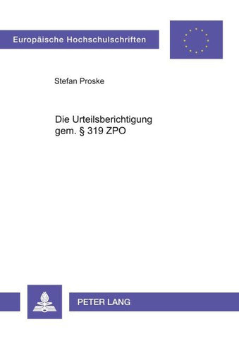 Die Urteilsberichtigung gem. § 319 ZPO
