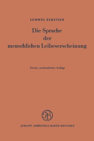 Die Sprache der menschlichen Leibeserscheinung