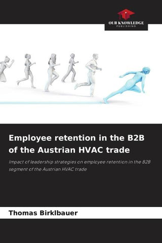 Employee retention in the B2B of the Austrian HVAC trade