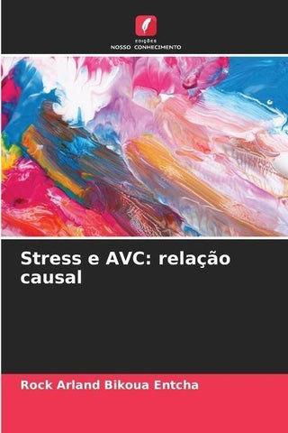 Stress e AVC: relação causal