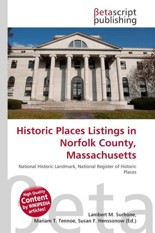 Historic Places Listings in Norfolk County, Massachusetts