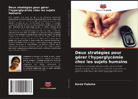 Deux stratégies pour gérer l'hyperglycémie chez les sujets humains