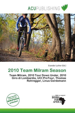 2010 Team Milram Season