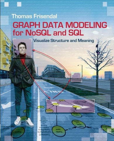Graph Data Modeling for NoSQL and SQL