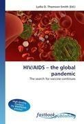 HIV/AIDS - the global pandemic