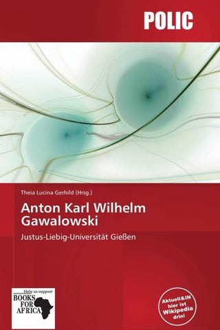 Anton Karl Wilhelm Gawalowski