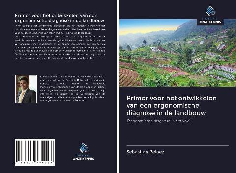 Primer voor het ontwikkelen van een ergonomische diagnose in de landbouw