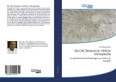 De CAC Revivals in 1930 in retrospectie