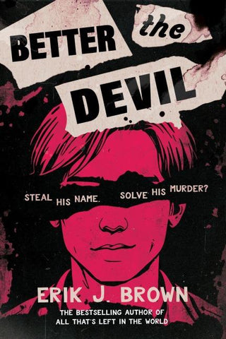 Better the Devil