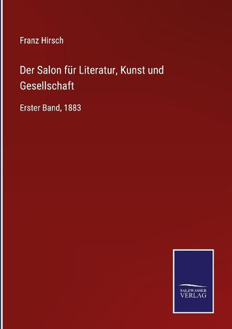 Der Salon für Literatur, Kunst und Gesellschaft