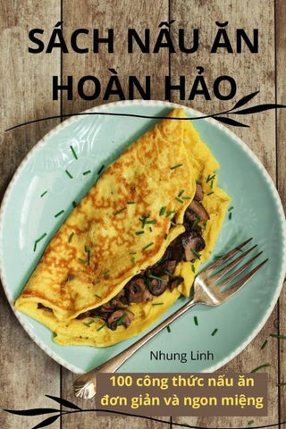 SÁCH N¿U ¿N HOÀN H¿O