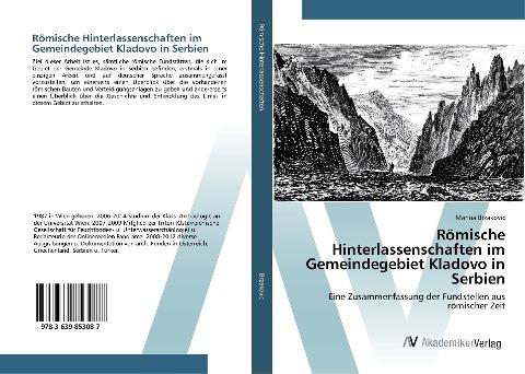 Römische Hinterlassenschaften im Gemeindegebiet Kladovo in Serbien