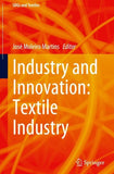 Industry and Innovation: Textile Industry