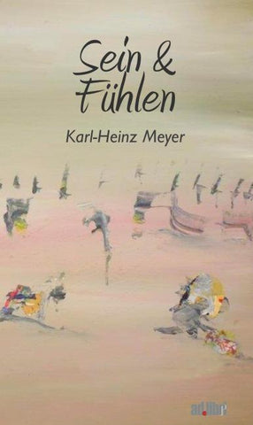 Sein und Fühlen