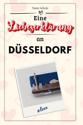 Eine Liebeserklärung an Düsseldorf