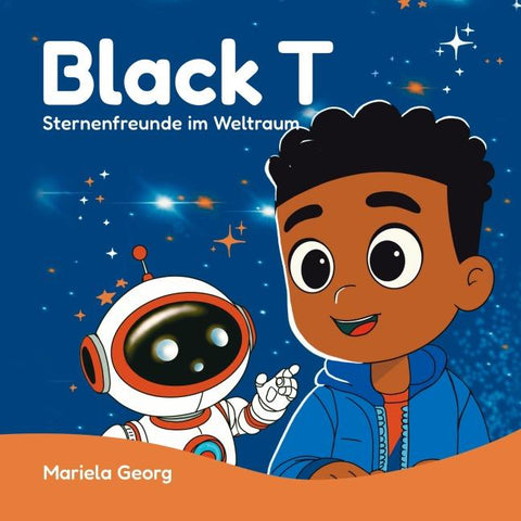 Black T - Sternenfreunde im Weltraum