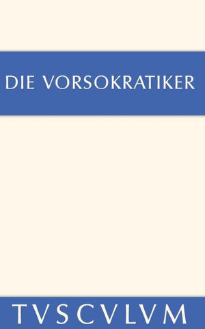 Die Vorsokratiker 1