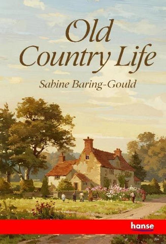 Old Country Life