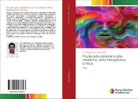 Ficção pós-colonial e pós-moderna: Uma Perspectiva Crítica