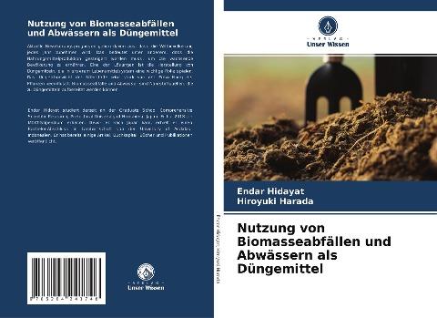 Nutzung von Biomasseabfällen und Abwässern als Düngemittel