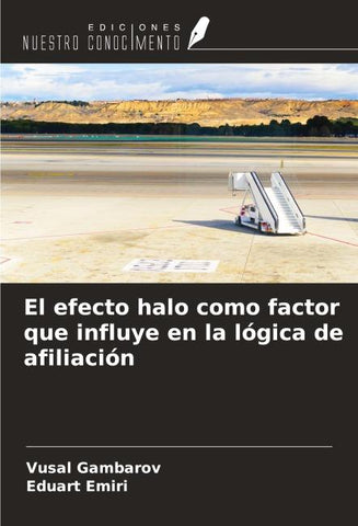 El efecto halo como factor que influye en la lógica de afiliación