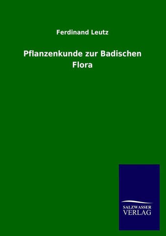 Pflanzenkunde zur Badischen Flora