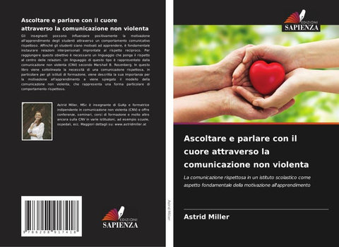 Ascoltare e parlare con il cuore attraverso la comunicazione non violenta