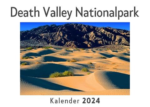 Death Valley Nationalpark (Wandkalender 2024, Kalender DIN A4 quer, Monatskalender im Querformat mit Kalendarium, Das perfekte Geschenk)
