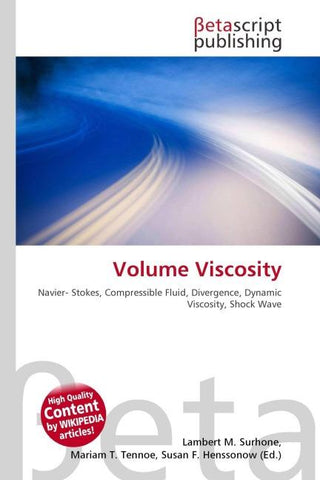 Volume Viscosity