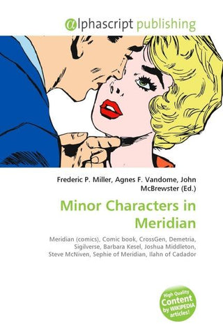 Minor Characters in Meridian