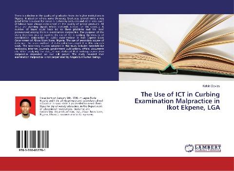 The Use of ICT in Curbing Examination Malpractice in Ikot Ekpene, LGA