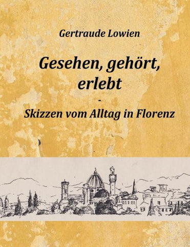 Gesehen, gehört, erlebt