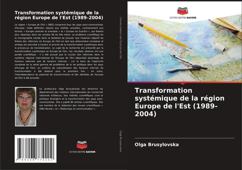 Transformation systémique de la région Europe de l'Est (1989-2004)