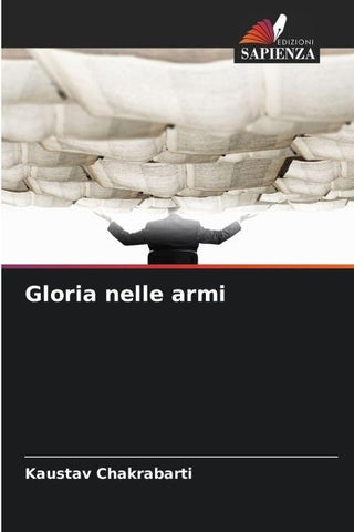 Gloria nelle armi