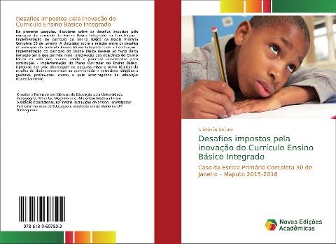 Desafios impostos pela inovação do Currículo Ensino Básico Integrado